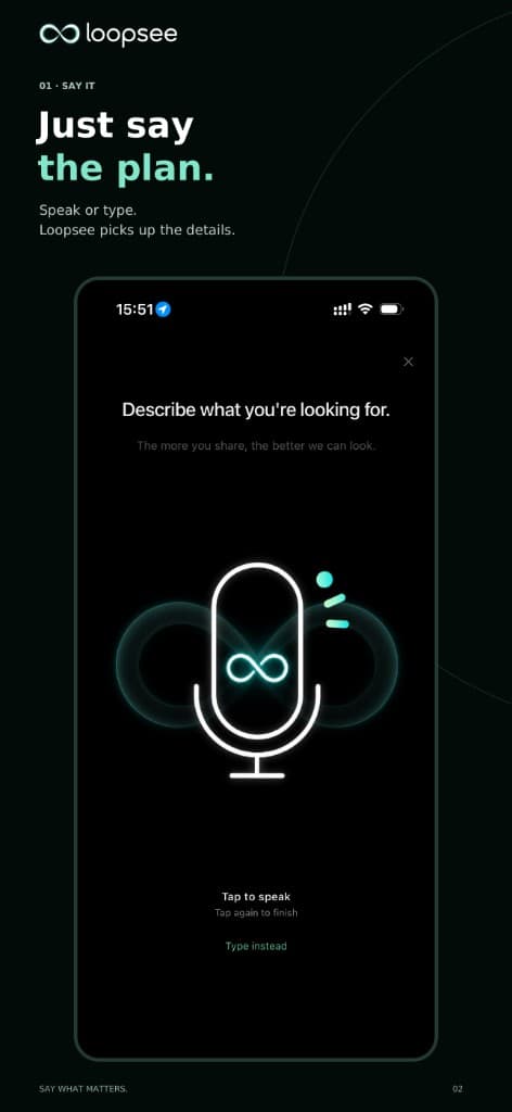Loopsee app screen: describe what you are looking for by voice or text.